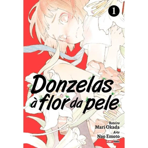 Mangá - Donzelas à Flor Da Pele - Vol. 01