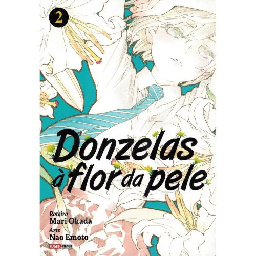 Mangá - Donzelas à Flor Da Pele - Vol. 02