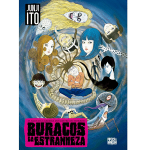 Mangá - Junji Ito - Buracos da Estranheza