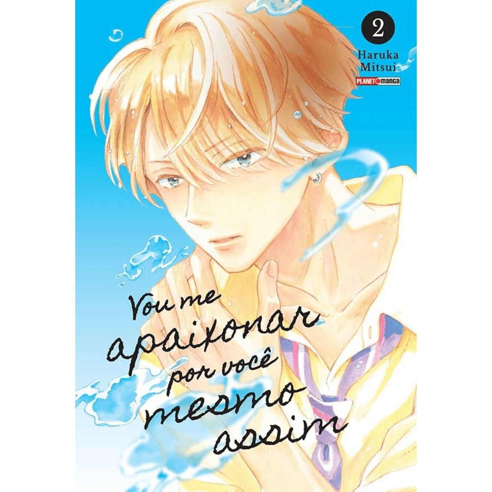Mangá - Vou me Apaixonar por Você Mesmo Assim - Vol. 02
